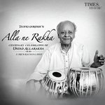 Alla ne Rakha - Taufiq Qureshi Song Download